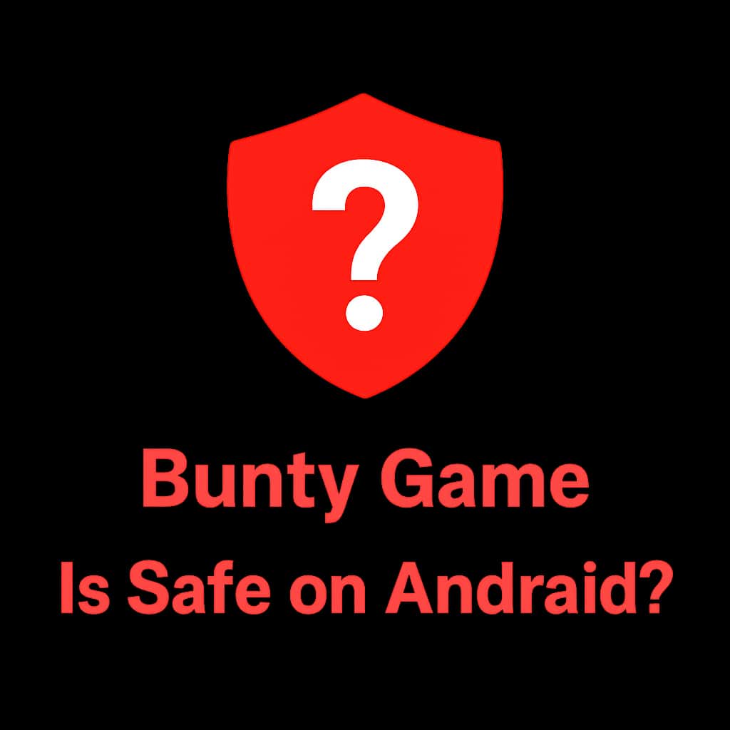 Badge representing the safety guide for Bunty Game on Android.